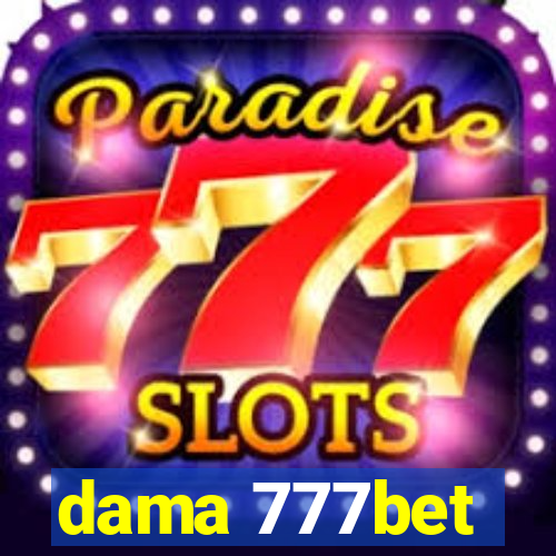 dama 777bet